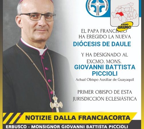 Erbusco – Monsignor Giovanni Battista Piccioli nominato Vescovo di Daule