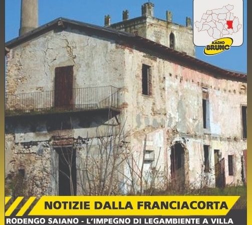 Rodengo Saiano – L’impegno di Legambiente a Villa Monticella