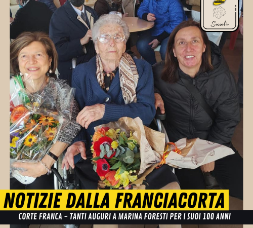 Corte Franca – La signora Marina Foresti festeggia i 100 anni