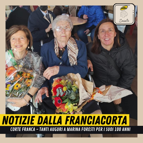 Corte Franca – La signora Marina Foresti festeggia i 100 anni