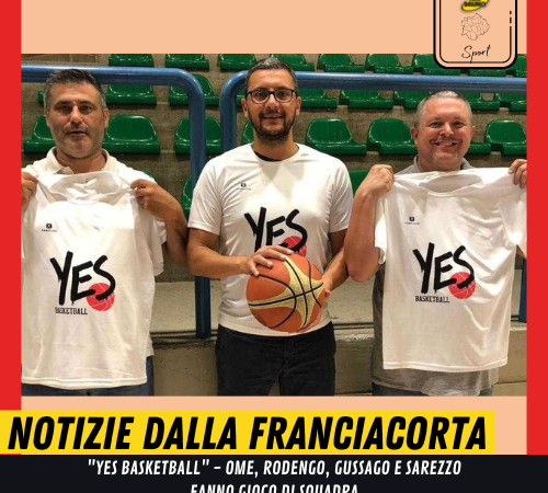 Per Ome, Rodengo Saiano, Gussago e Sarezzo l’unione fa la forza con “Yes Basketball”