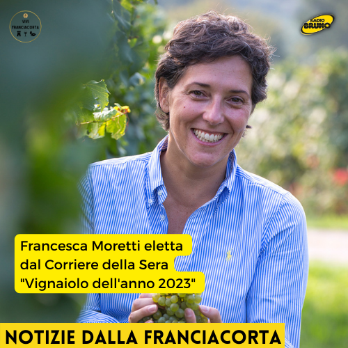 Francesca Moretti eletta dal Corriere della Sera vignaiolo dell’anno 2023