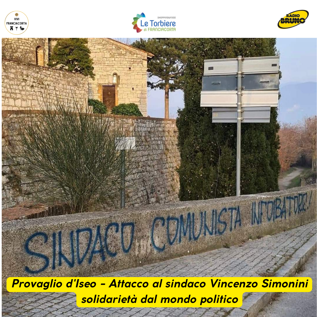Atto vandalico con vergognoso attacco al Sindaco Simonini, solidarietà del mondo politico
