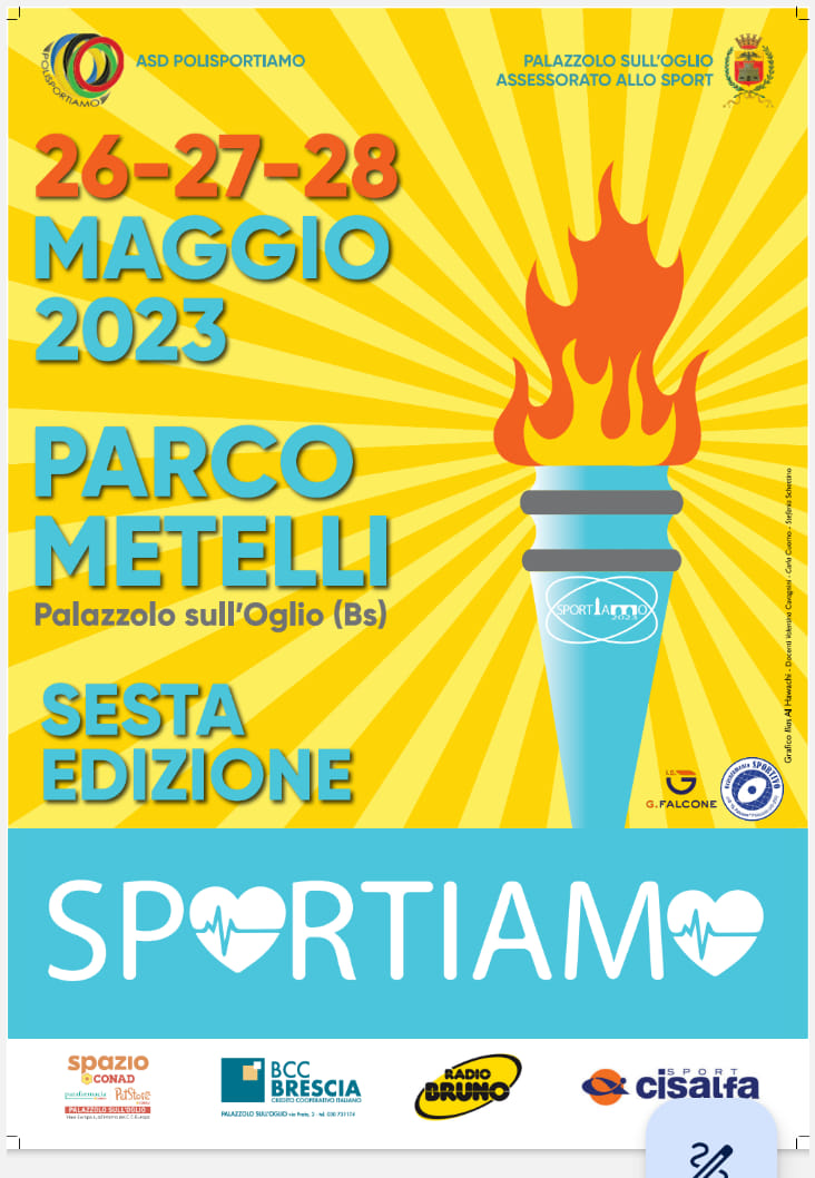 Palazzolo S/O – Il 26, 27 e 28 Maggio presso il Parco Metelli la sesta edizione di Sportiamo