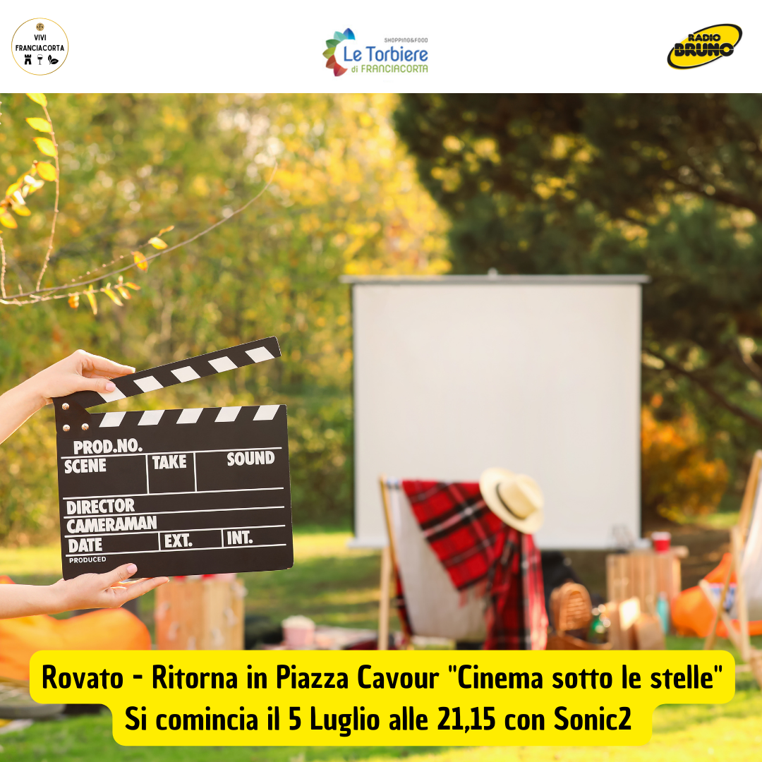 Dal 5 Luglio torna a Rovato “Cinema sotto le stelle” nella suggestiva cornice di Piazza Cavour