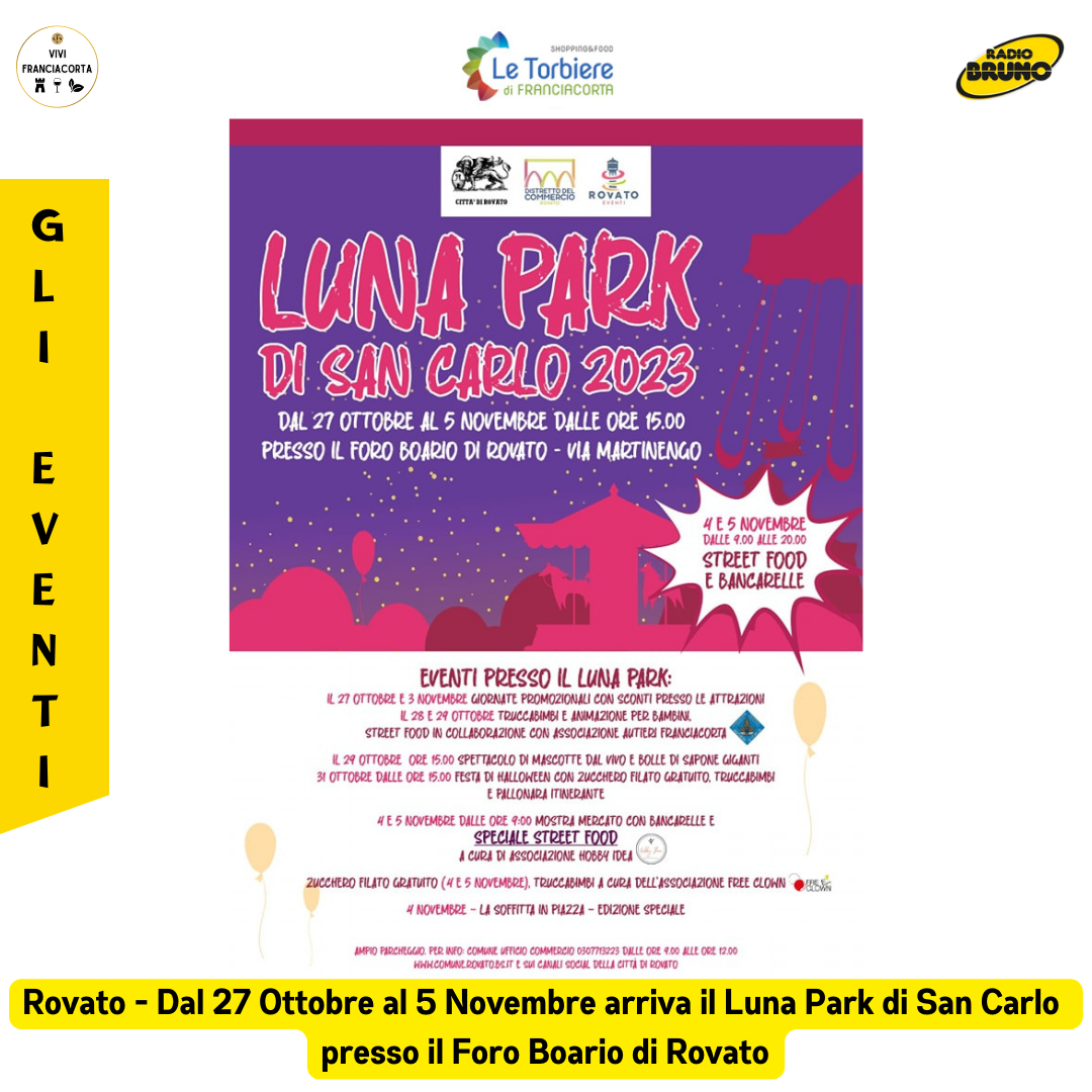 Rovato – Dal 27 Ottobre al 5 Novembre arriva il Luna Park di San Carlo, tante attrazioni e divertimento
