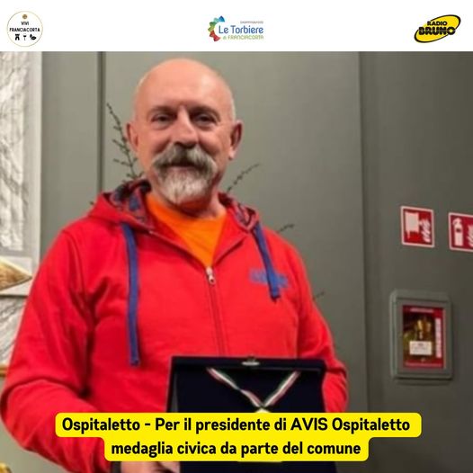Ospitaletto – Medaglia civica per il presidente di AVIS Ospitaletto Graziano Dotti