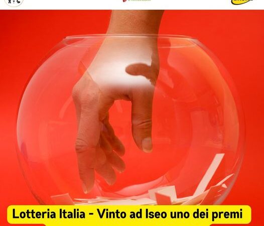 Lotteria Italia – Venduto ad Iseo il premio di consolazione da 20000 euro